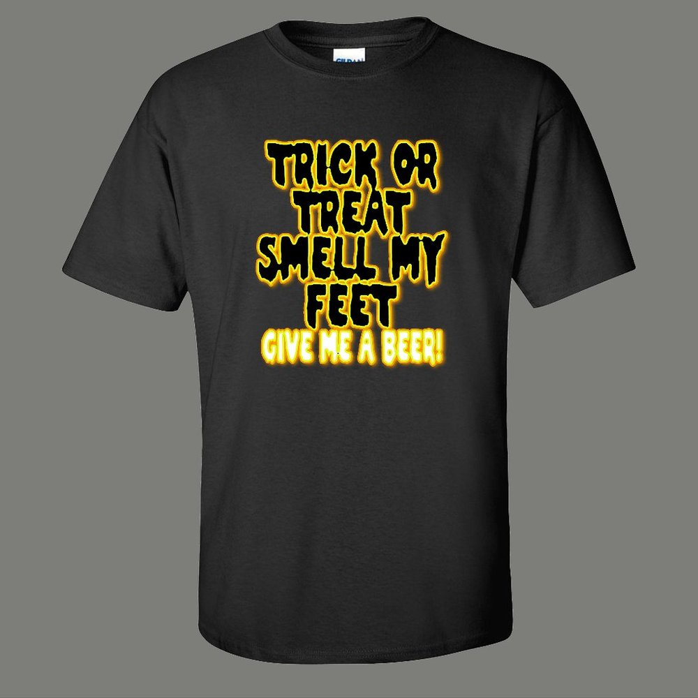 Trick R Treat Smell My Feet Gimme a Beer Halloween Shirt